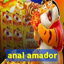 anal amador